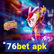 76bet apk